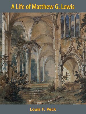 cover image of A Life of Matthew G. Lewis
